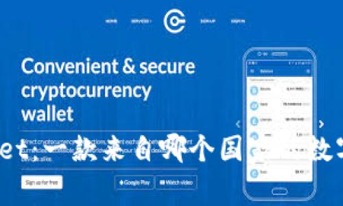 tpWallet：一款来自哪个国家的数字钱包？